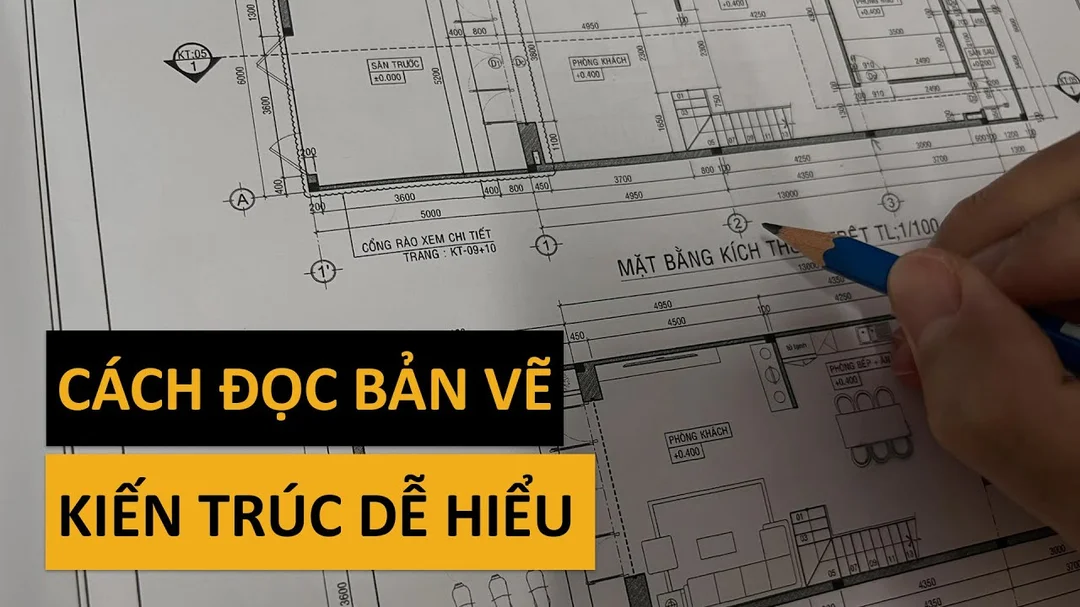 Video hướng dẫn đọc bản vẽ mặt bằng kiến trúc