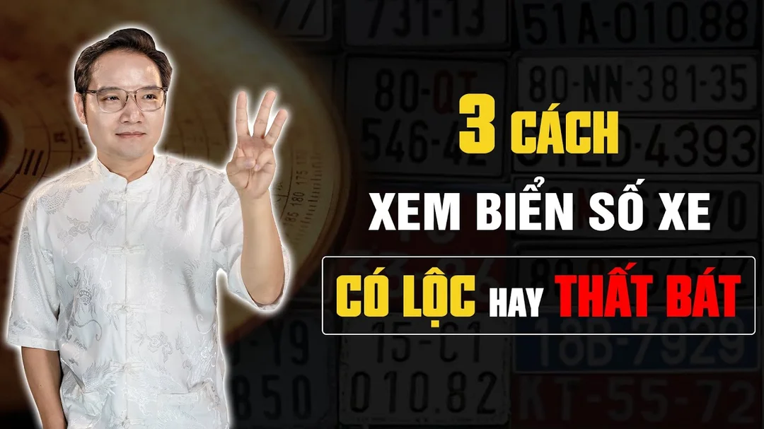 Video hướng dẫn xem phong thủy biển số xe máy